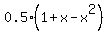 0.5%2A%281%2Bx-x%5E2%29