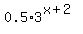 0.5%2A3%5E%28x%2B2%29