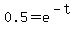 0.5+=+e%5E%28-t%29
