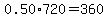 0.50%2A720=360