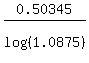 0.50345%2Flog%28%281.0875%29%29
