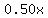 0.50x