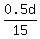 0.5d%2F15