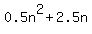 0.5n%5E2%2B2.5n
