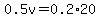 0.5v=0.2%2A20