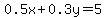 0.5x%2B0.3y=5