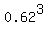 0.62%5E3