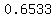0.6533