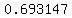 0.693147