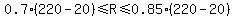 0.7%28220+-+20%29+%3C=+R+%3C=+0.85%28220-+20%29