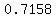 0.7158