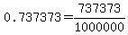 0.737373=737373%2F1000000