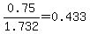 0.75%2F1.732=+0.433