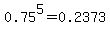 0.75%5E5+=+0.2373