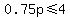 0.75p%3C=4