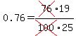 0.76=cross%2876%2919%2Fcross%28100%2925