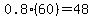 0.8%2860%29=48