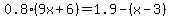 0.8%289x%2B6%29=1.9-%28x-3%29
