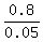 0.8%2F0.05