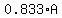 0.833%2AA