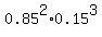 0.85%5E2%2A0.15%5E3