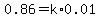 0.86=k%2A0.01
