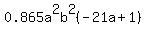 0.865a%5E2b%5E2%28-21a+%2B+1%29