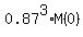 0.87%5E3%2AM%280%29