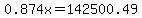 0.874x+=+142500.49