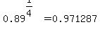 0.89%5E%281%2F4%29+=+0.971287