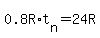 0.8R%2At%5Bn%5D=24R