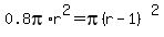 0.8pi%2Ar%5E2=pi%28r-1%29%5E2