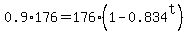 0.9%2A176+=+176%2A%281+-+0.834%5Et%29