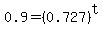 0.9=%280.727%29%5Et