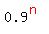 0.9%5E%28red%28n%29%29