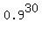 0.9%5E30