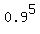 0.9%5E5