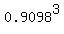 0.9098%5E3