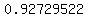 0.92729522