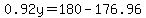 0.92y=180-176.96