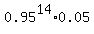 0.95%5E14%2A0.05