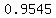 0.9545+