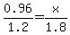 0.96%2F1.2=x%2F1.8