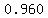 0.960