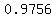 0.9756