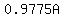 0.9775A