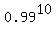 0.99%5E10
