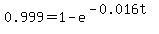 0.999+=+1+-+e%5E%28-0.016t%29