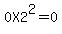 0X2%5E2+=+0