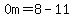 0m=8-11